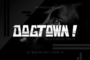Dogtown: The Bold Font That Elevates Every Campaign