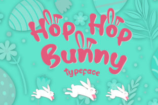 Hop Hop Bunny Font for Eye-Catching Campaign Designs