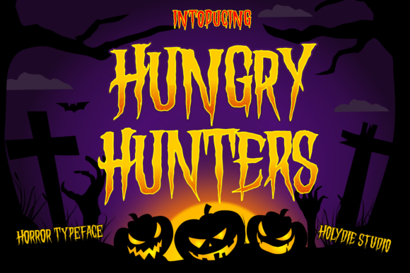 Hungry Hunters Font: A Spooky Display Masterpiece