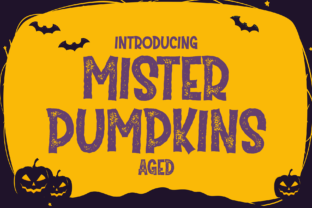 Mister Pumpkins Aged for Halloween Campaigns and Branding
