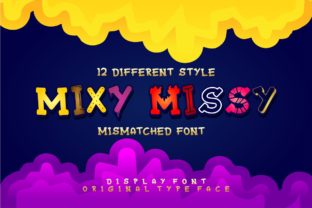 Mixy Missy: The Playful Font That Elevates Your Digital Brand