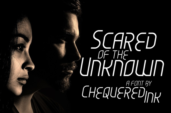 Scared of the Unknown Display Font Review
